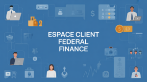 espace client federal finance securite patrimoniale